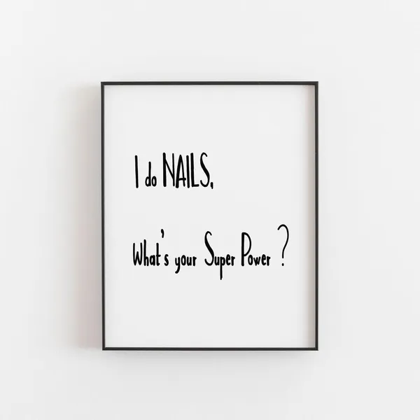 Nails Decor Beauty Salon Technician Quote Poster