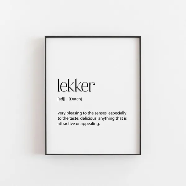 Lekker Definition Dutch Hygge Wall Art Print