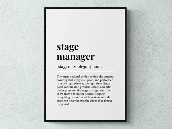 Stage Manager Funny Definition Art Print