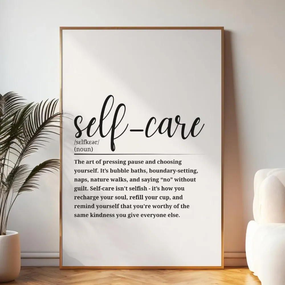 Selfcare Definition Poster for Home or Office