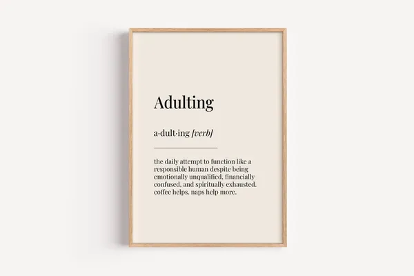 Adulting Definition Dictionary Poster, Funny Gift Print