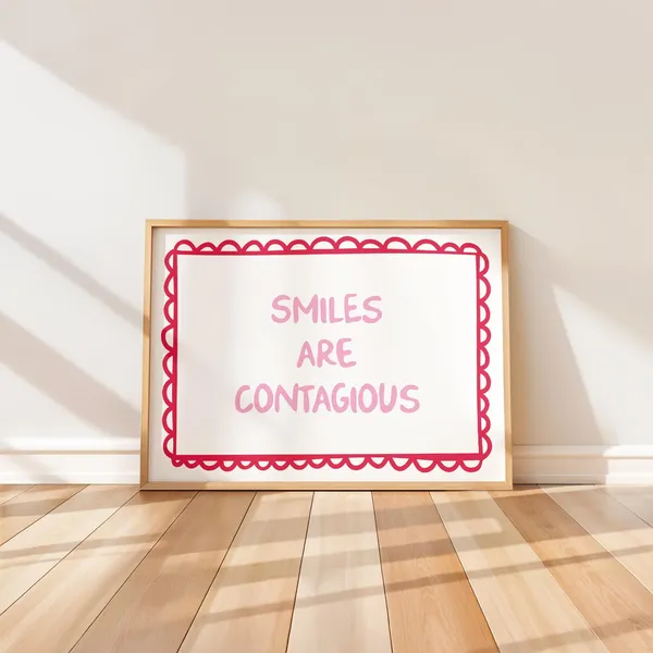 Smiles Are Contagious Art Print, Uplifting Quote