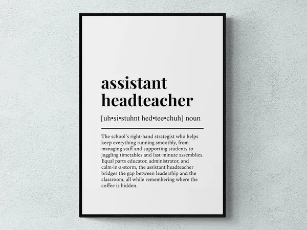 Assistant Headteacher Funny Definition, Job Gift Print