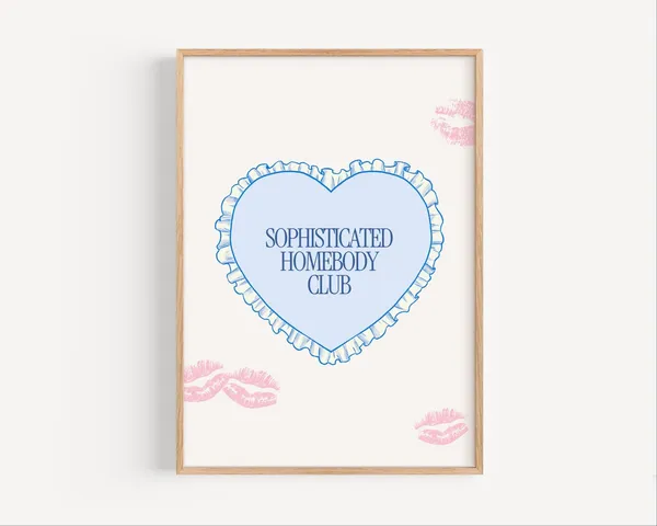 Sophisticated Homebody Club Art Print, Blue Heart Ruffle