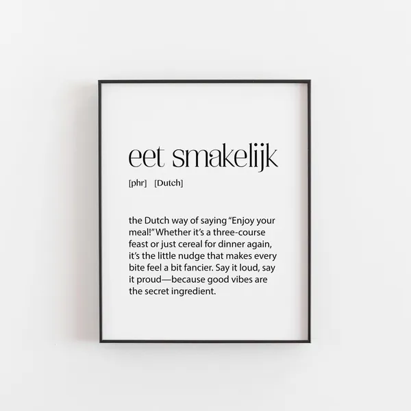 Eet Smakelijk Dutch Dining Phrase Art Print