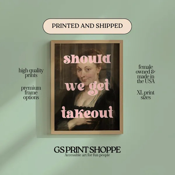 Should We Get Takeout? Vertical Art Print