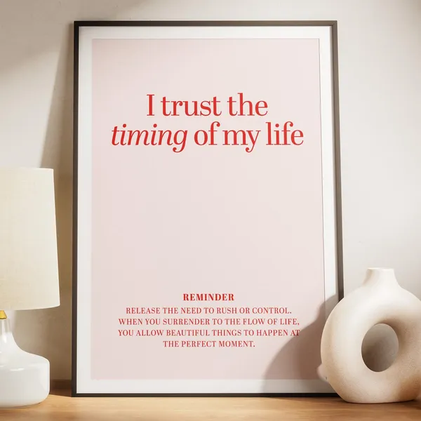 When You Trust The Timing Quote, Minimalist Poster