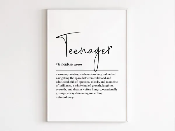 Teenager Definition Art Print, Bedroom Decor
