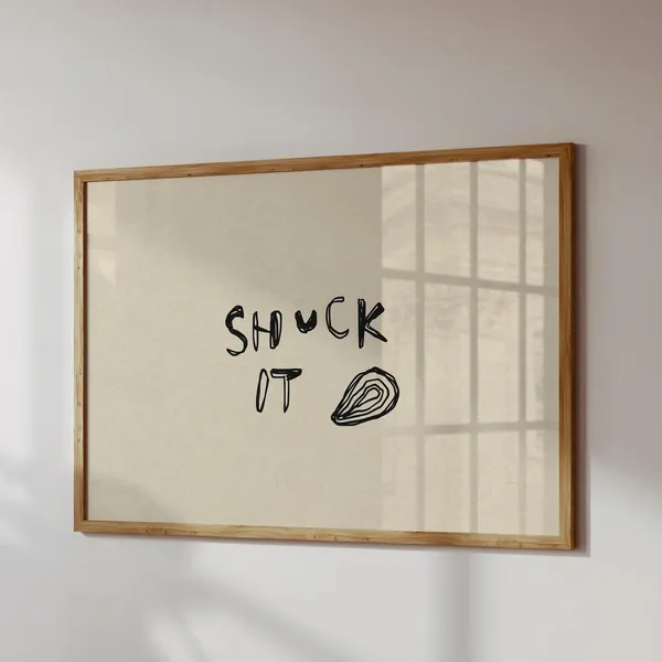 Funny Oyster Shuck It Coastal Kitchen Art Print