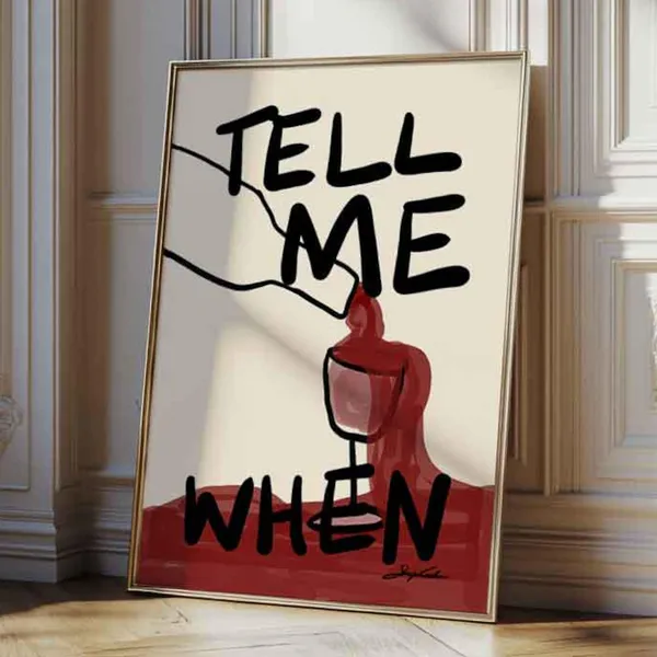 Tell Me When Wine Retro Cocktail Poster