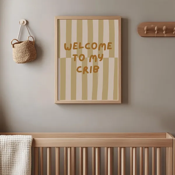 Welcome To My Crib Nursery Poster, Minimalist Beige