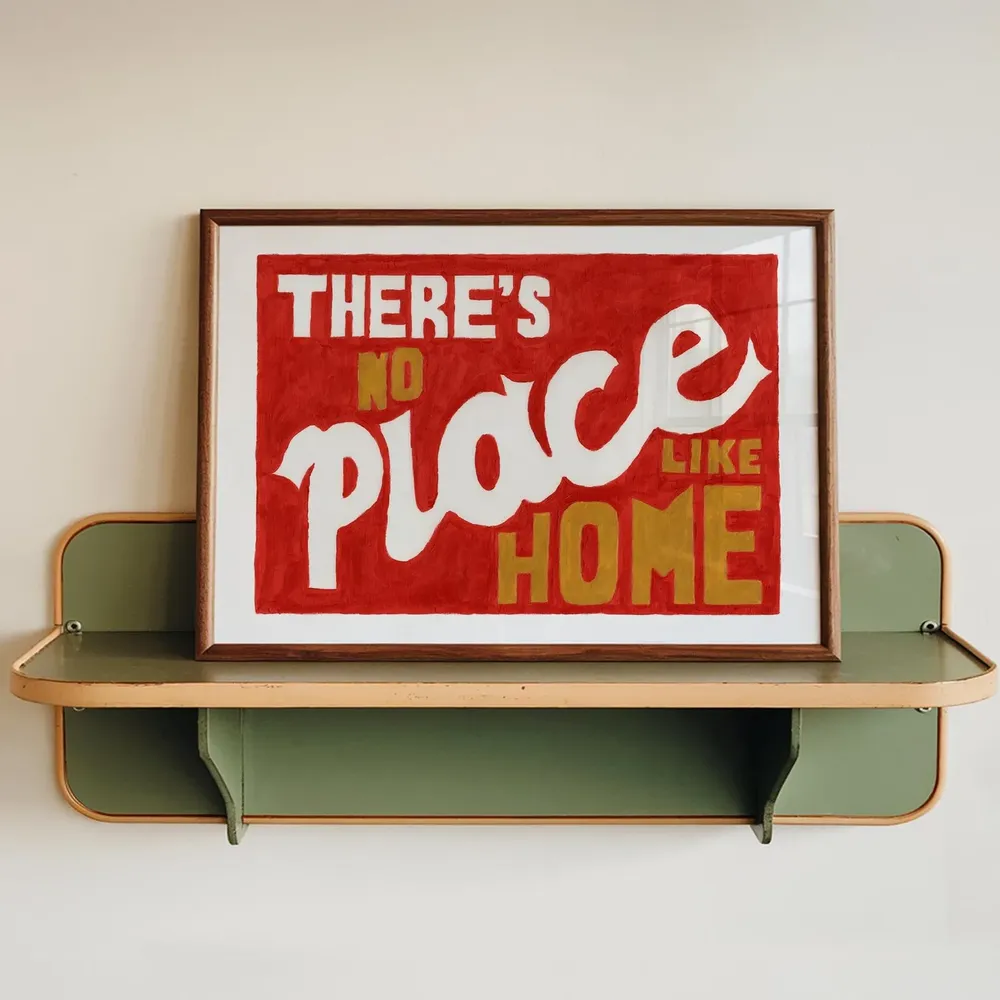 Theres No Place Like Home, Mid-Century Modern Art Print