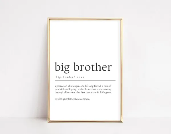 Big Brother Definition Quote Art Print