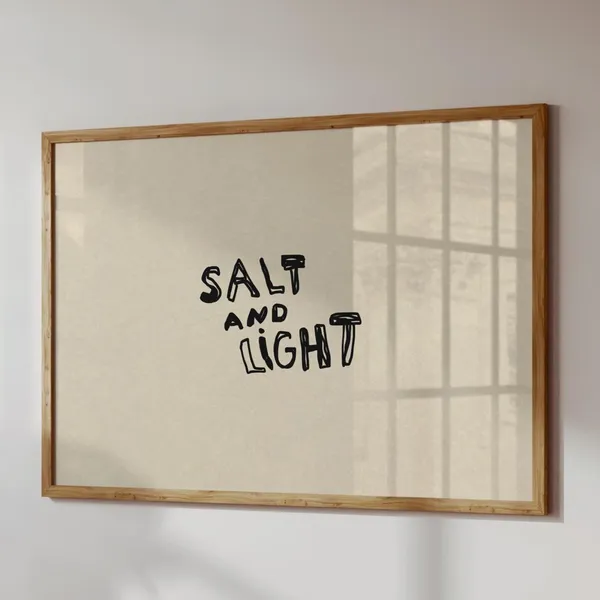 Salt And Light Matthew 5:13-16 Art Print