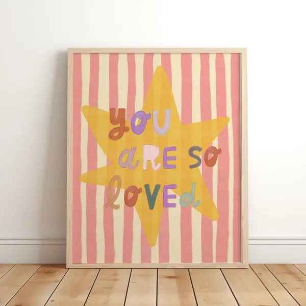 You Are So Loved Nursery Wall Art, Boho Poster