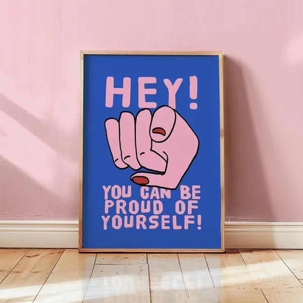 You Can Be Proud Retro Typography Art Print