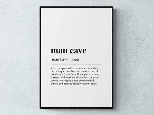 Man Cave Funny Definition Art Print