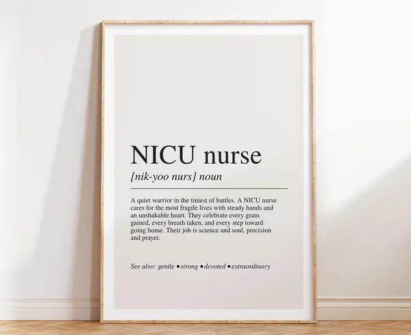 Nicu Nurse Definition Poster, Neonatal Appreciation