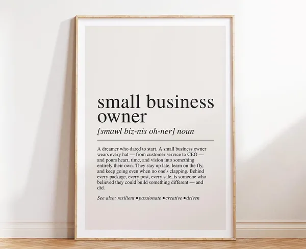 Small Business Owner Definition Art Print, Office Decor