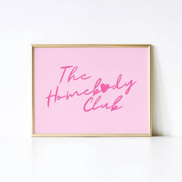 The Homebody Club Trendy Wall Art Art Print