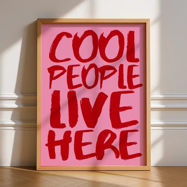 Cool People Live Here Art Print, Retro Typography