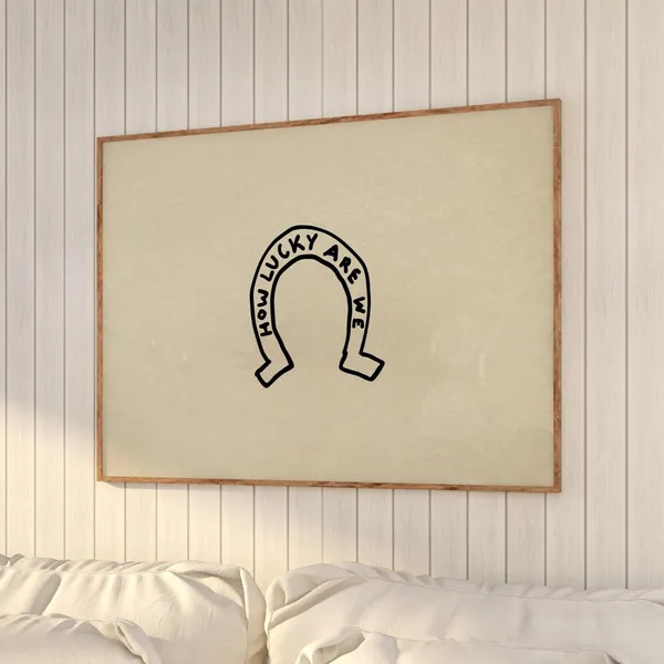How Lucky Are We Western Horseshoe Art Print