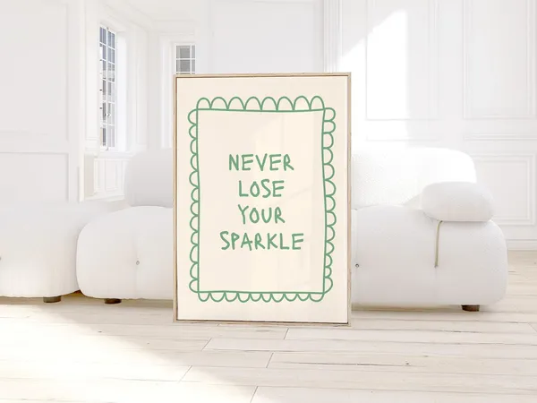 Never Lose Your Sparkle Retro Y2K Wall Art Print