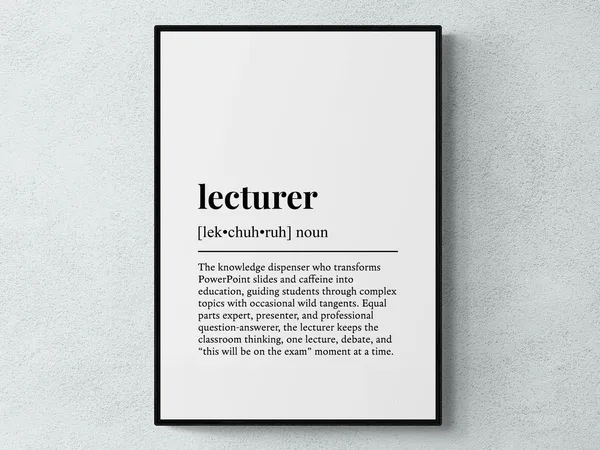 Lecturer Funny Definition Job Gift Wall Art Print