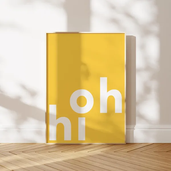 Oh Hi Typography Print, Modern Retro Poster