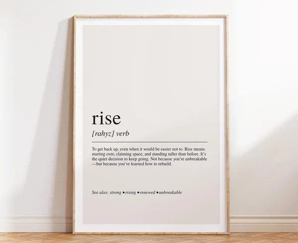 Rise Definition Print, Motivational Bedroom Office Decor