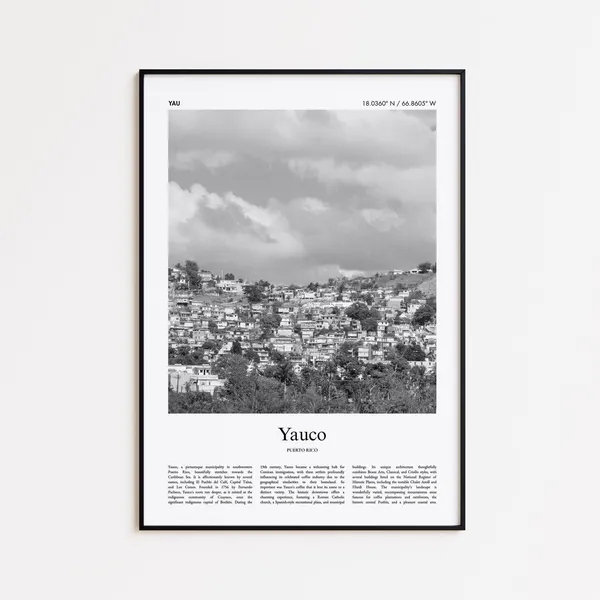 Yauco Black And White Travel Poster, Puerto Rico