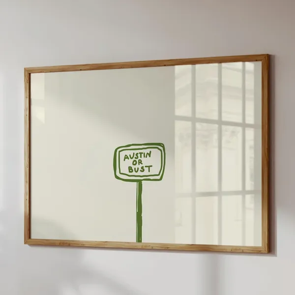 Austin Or Bust Texas Travel Poster, Horizontal