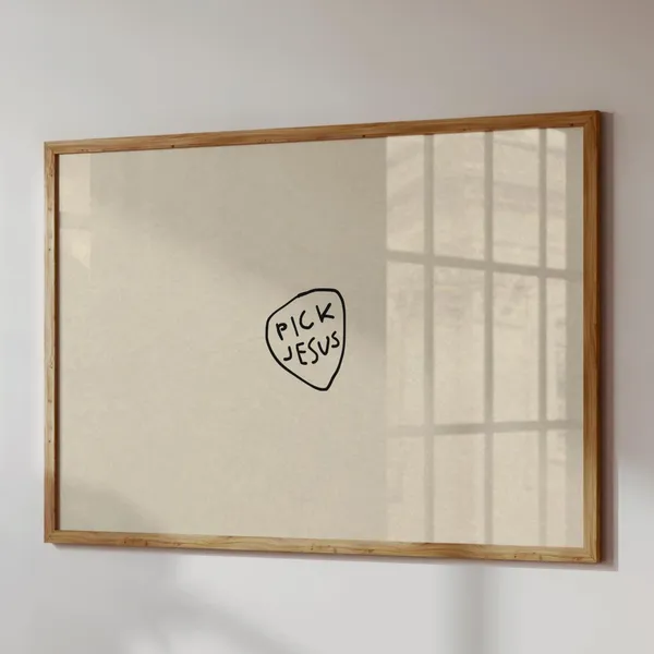 Pick Jesus Guitar Print, Funny Christian Poster