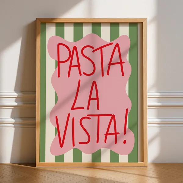 Pasta La Vista Bold Funky Kitchen Poster