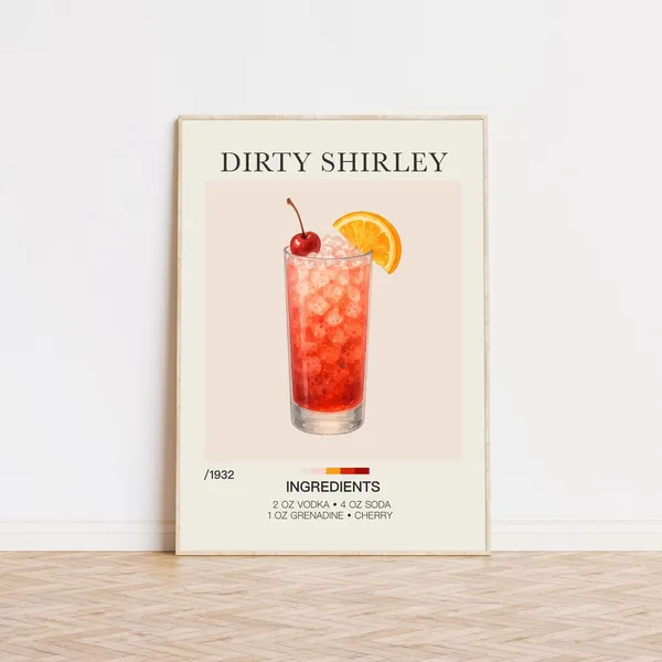 Dirty Shirley Cocktail Recipe Bar Cart Art Print