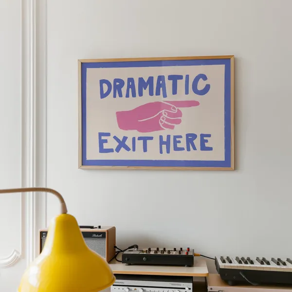 Dramatic Exit Funny Entryway Poster, Retro Quip