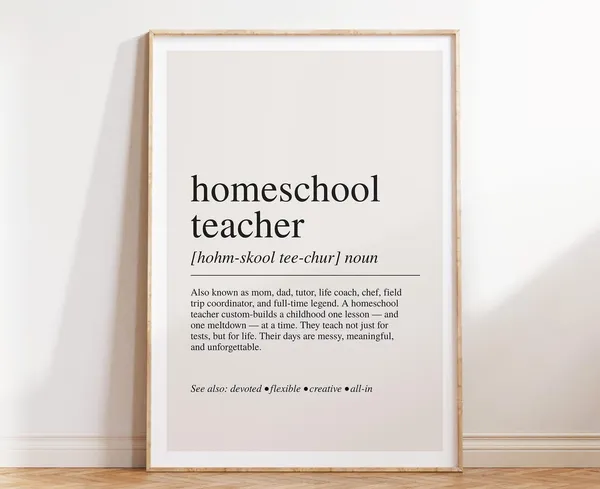 Homeschool Teacher Definition Appreciation Art Print