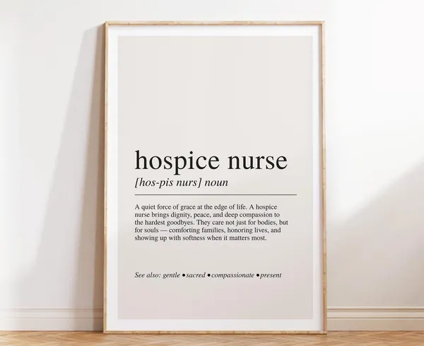 Hospice Nurse Definition Art Print, Endoflife Care