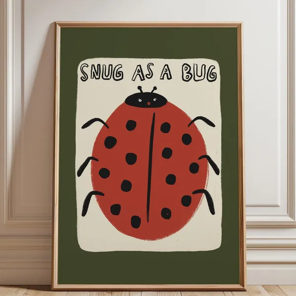Snug As A Bug Kid Room Poster, Cute Ladybird