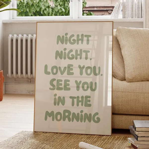 Night Love You See In The Morning Partner Gift Art Print