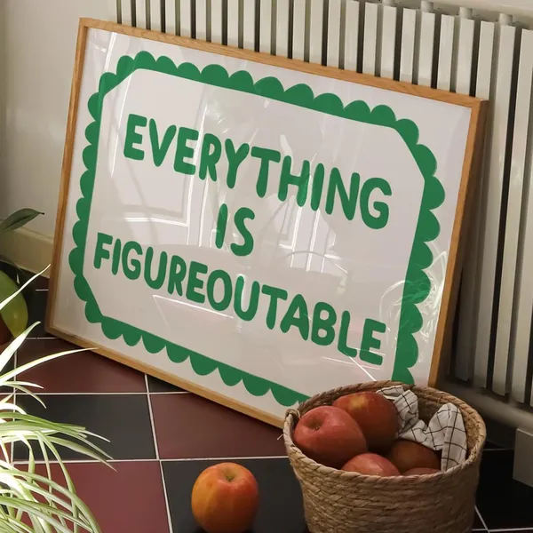 Everything Is Figureoutable Quote Art Print, Green Office Decor