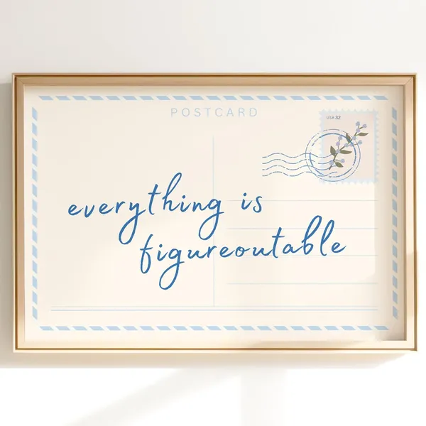 Everything Is Figureoutable Preppy Poster Print