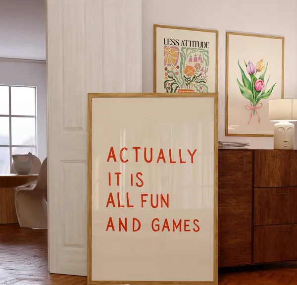 It Is All Fun And Games Retro Typography Poster