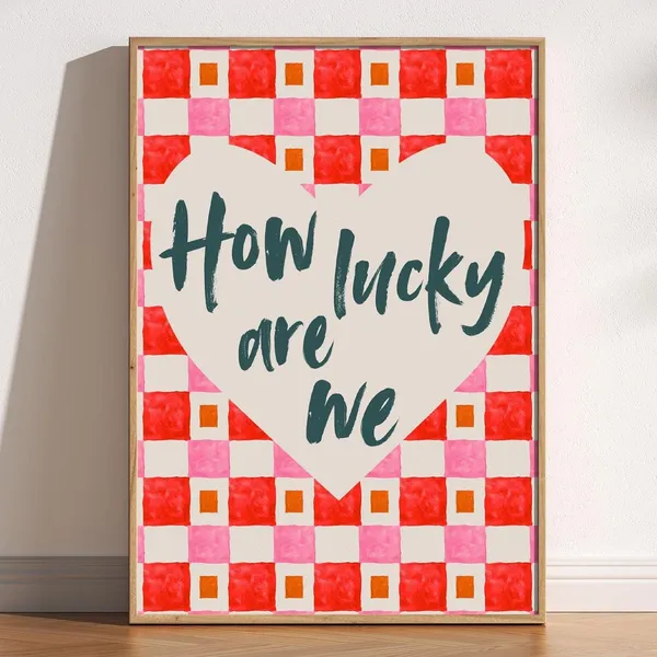 How Lucky Are We Retro Checkerboard Quote Art Print