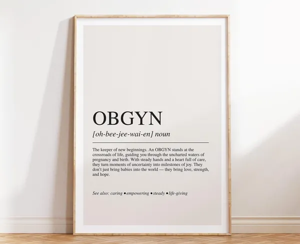 Obgyn Definition Print, Heartfelt Medical Wall Art