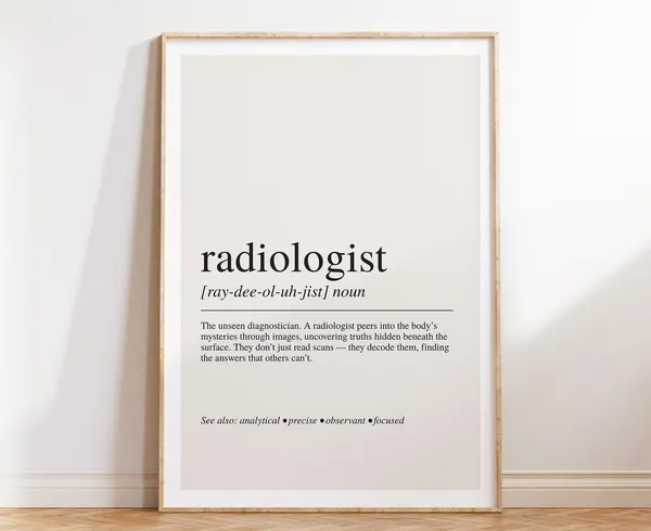 Radiologist Definition, Medical Wall Art Print