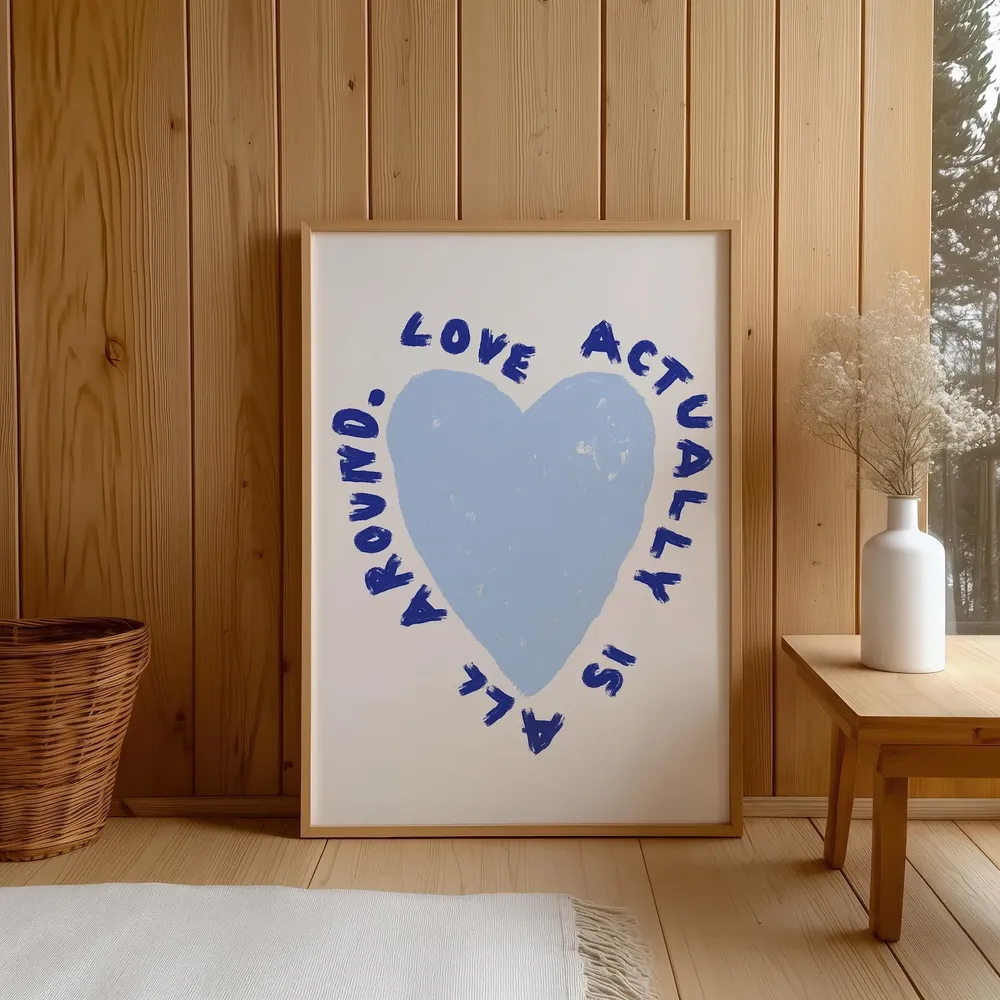 Love Actually Is All Around Quote Art Print