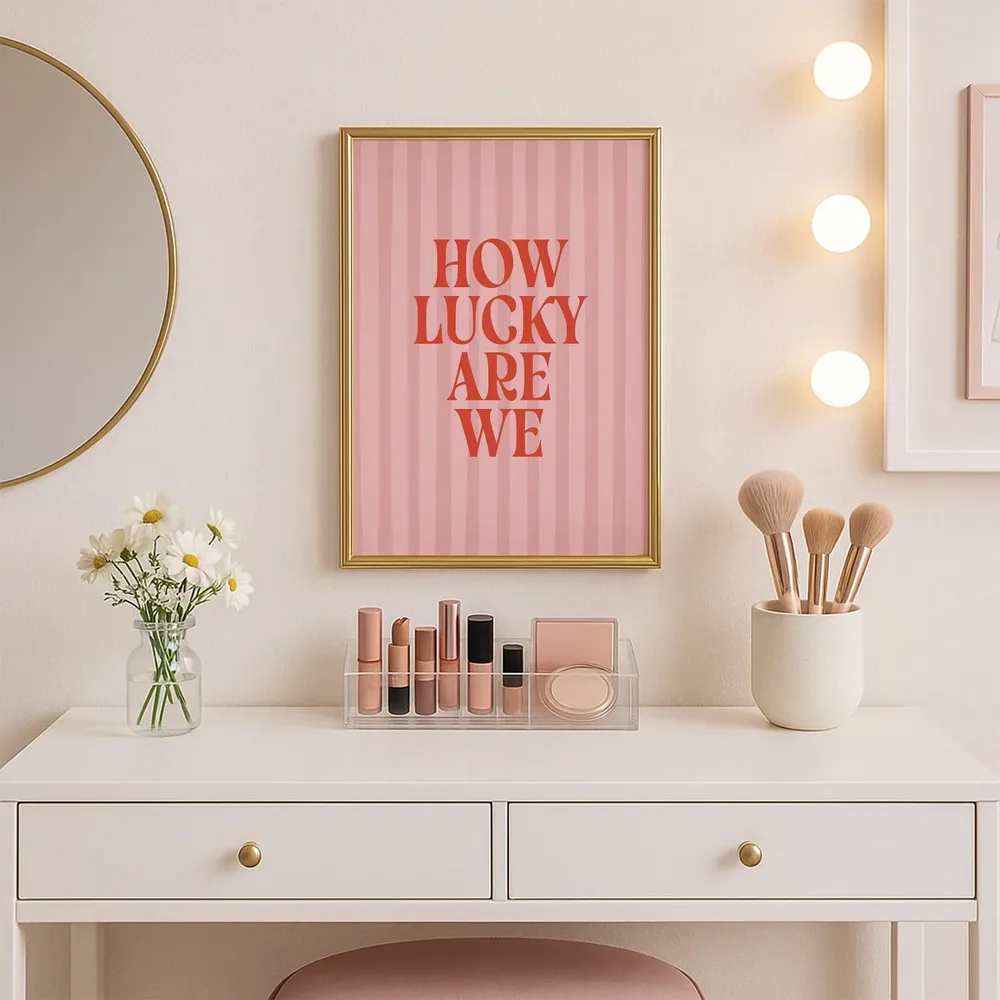 How Lucky Are We Pink Orange Art Print
