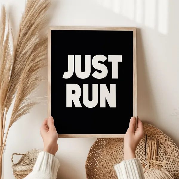 Just Run Running Motivation Art Print, Marathon Training