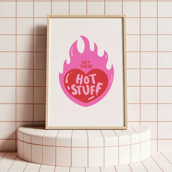 Hey Hot Stuff Bathroom Humor Art Print